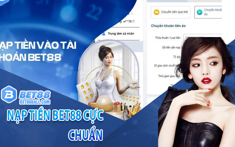 nạp tiền Bet88 cực chuẩn